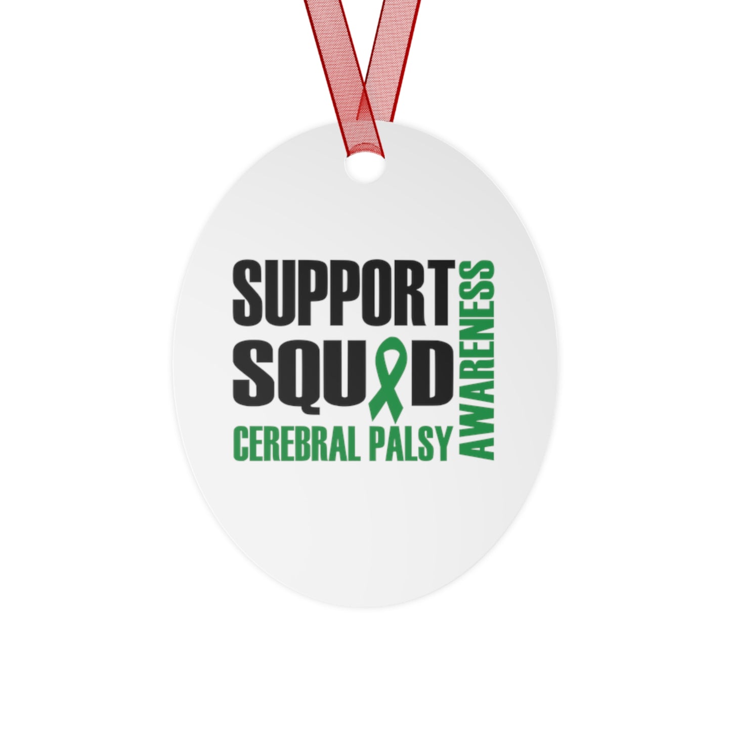 SUPPORT SQUAD | Metal Ornament