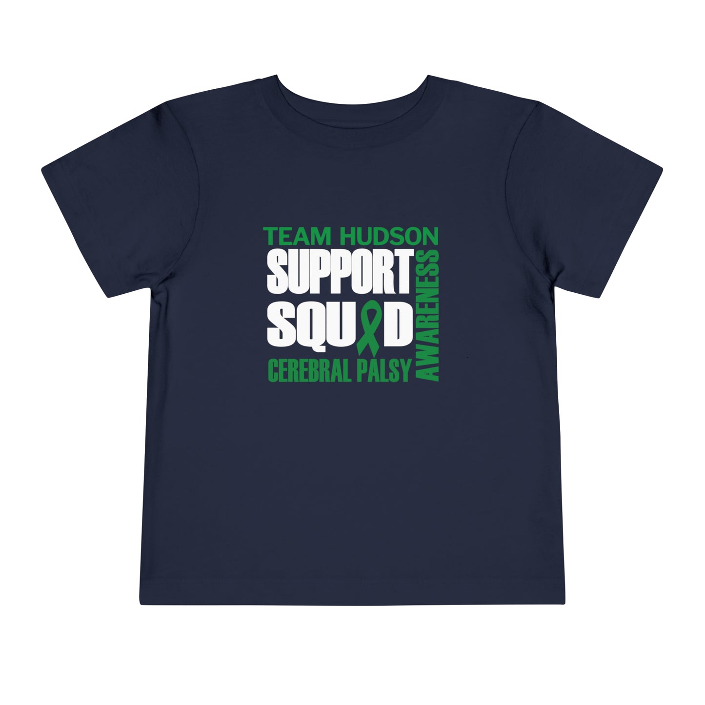 SUPPORT SQUAD | TEAM HUDSON | Toddler Short Sleeve Tee 2T-5T