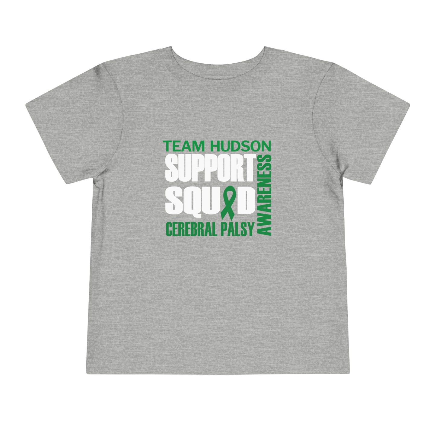 SUPPORT SQUAD | TEAM HUDSON | Toddler Short Sleeve Tee 2T-5T