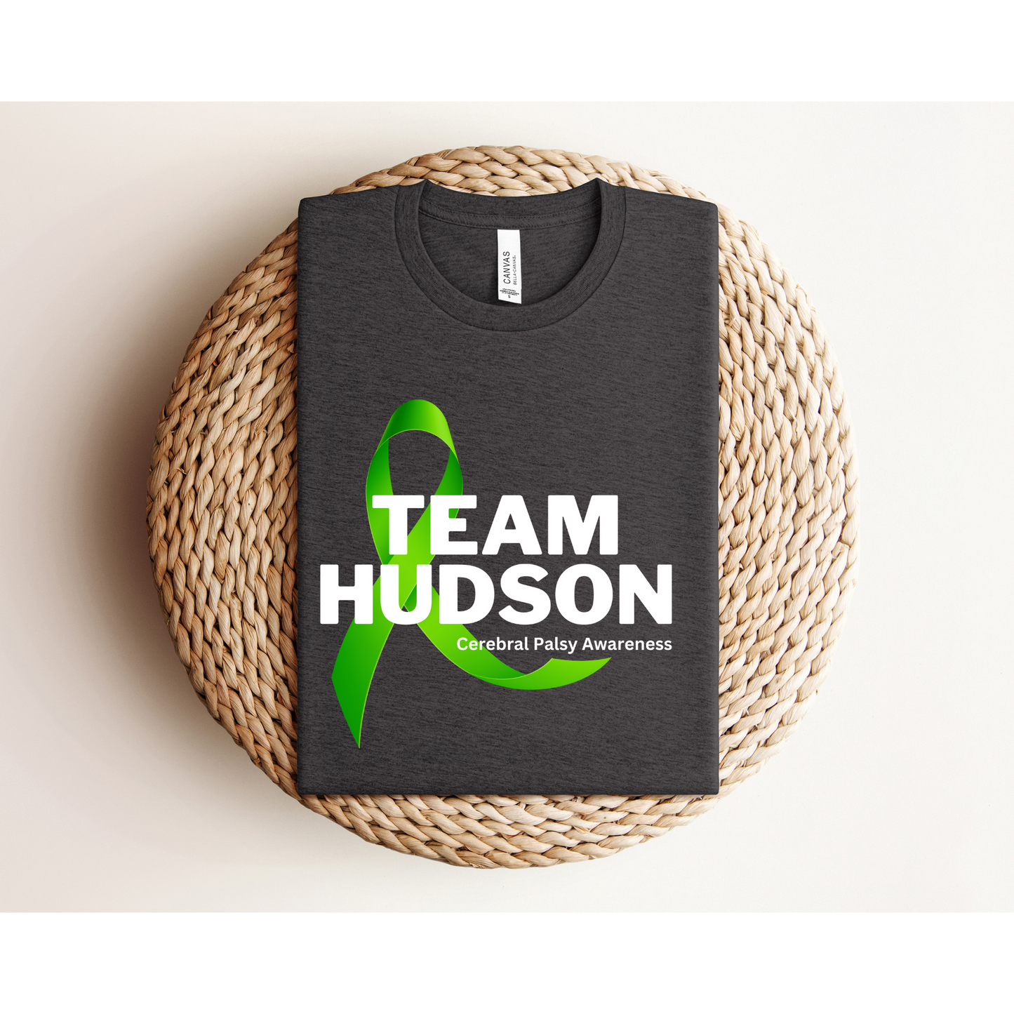 TEAM HUDSON (FRONT DESIGN ONLY) | Cerebral Palsy Awareness | TEE | Bella+Canvas