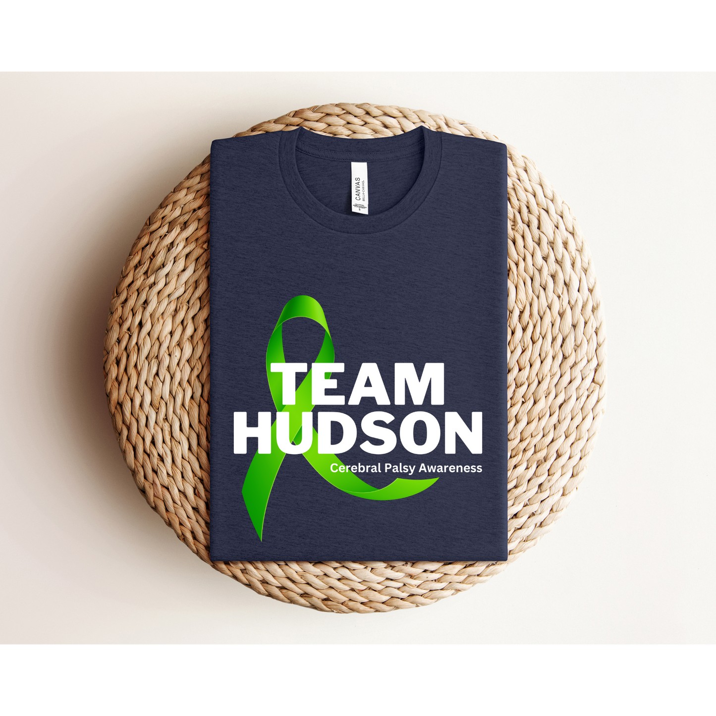 TEAM HUDSON (FRONT DESIGN ONLY) | Cerebral Palsy Awareness | TEE | Bella+Canvas