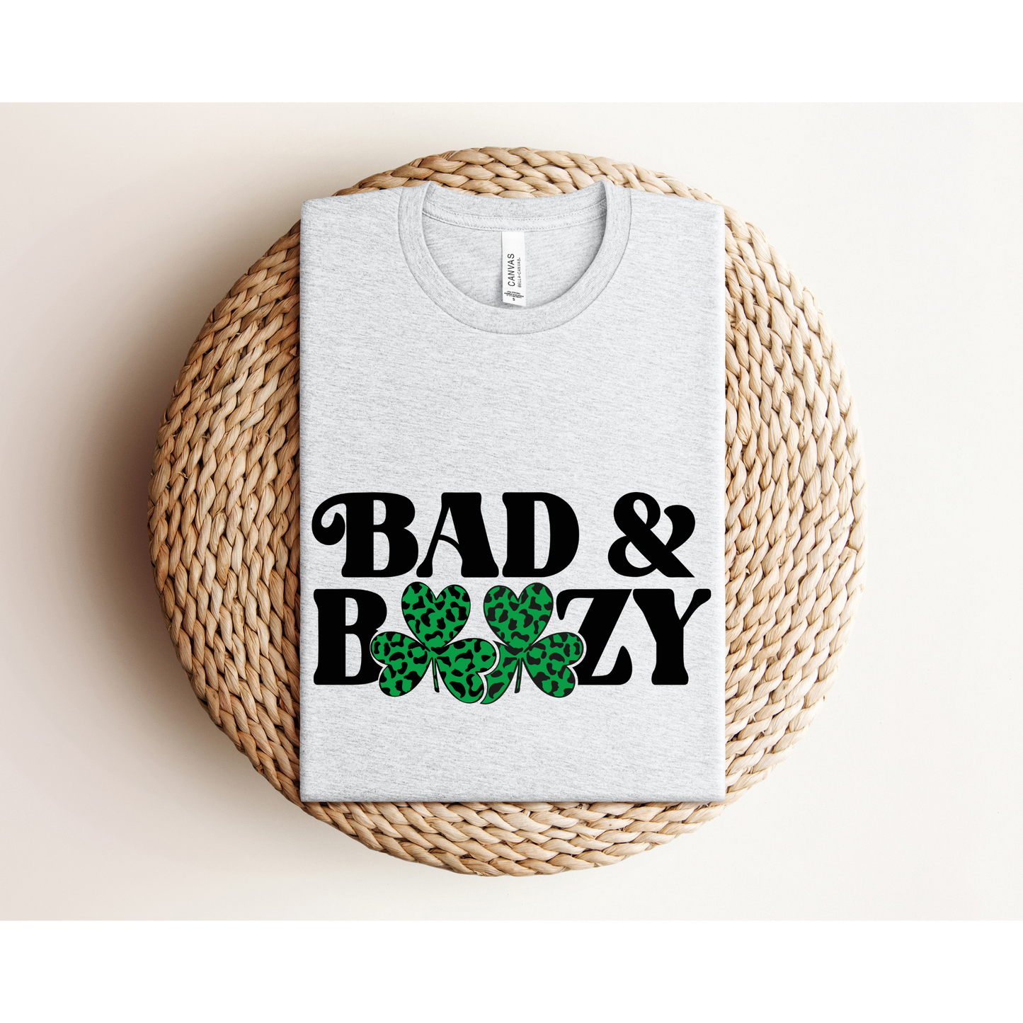 BAD AND BOOZY | St. Patrick's Day TEE | Bella+Canvas