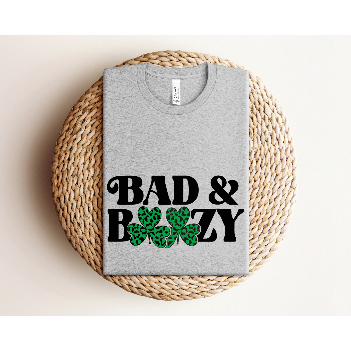 BAD AND BOOZY | St. Patrick's Day TEE | Bella+Canvas