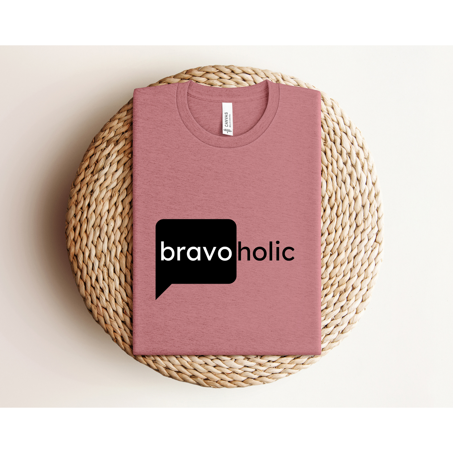 BRAVOHOLIC | TEE | Reality TV junkie | Bella + Canvas