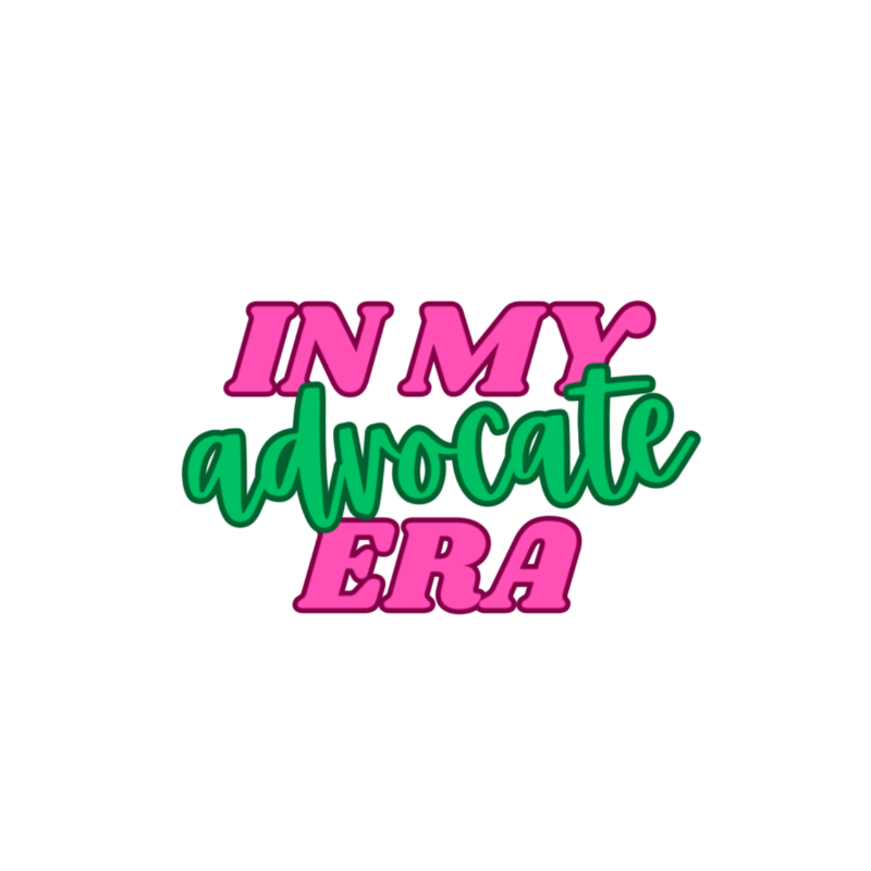 IN MY ADVOCATE ERA | STICKER