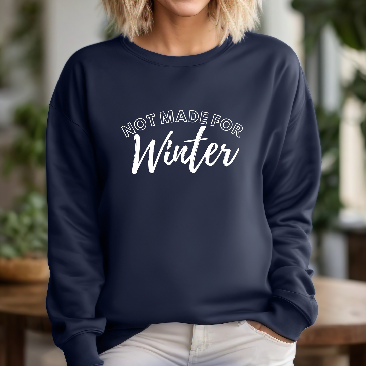 NOT MADE FOR WINTER | SWEATSHIRT | Gildan