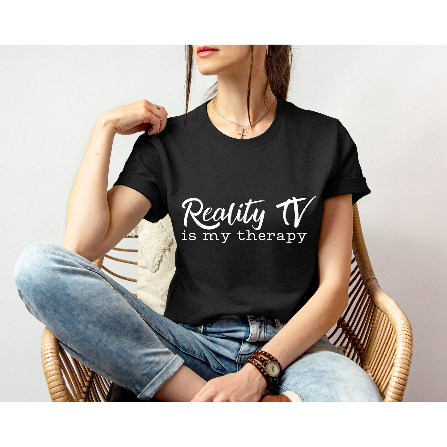 REALITY TV IS MY THERAPY | TEE | Bella + Canvas